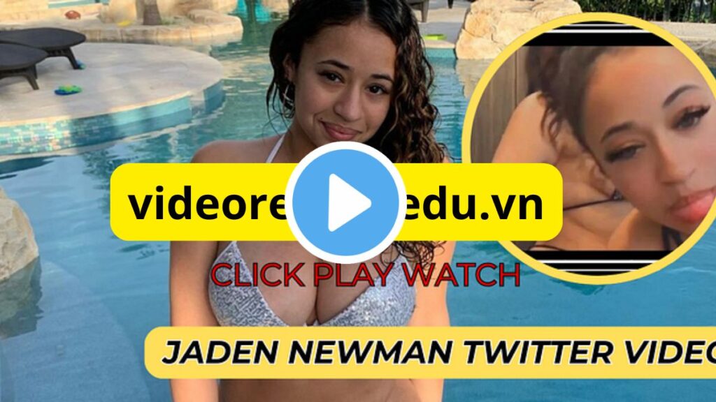 [Jaden Newman] Watch Jaden Newman Video Viral Twitter Reddit