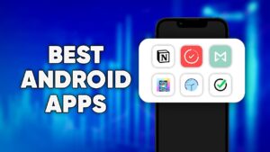 Best Android Apps in November 2024