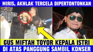 Gus Miftah Toyor Kepala Istrinya di Atas Panggung