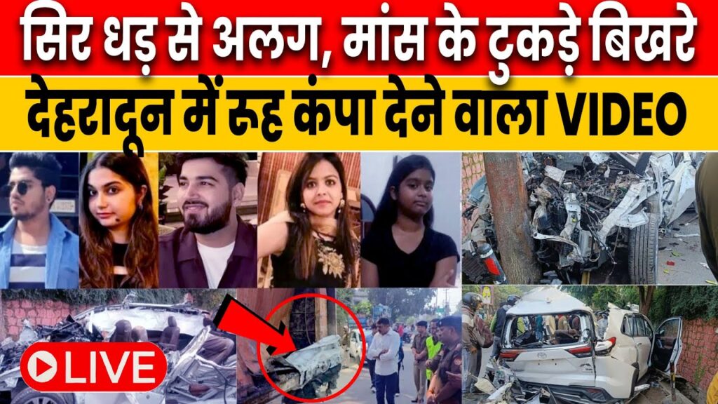 Watch dehradun accident video