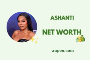 Ashanti Wealth, Salary, and Financial Overview