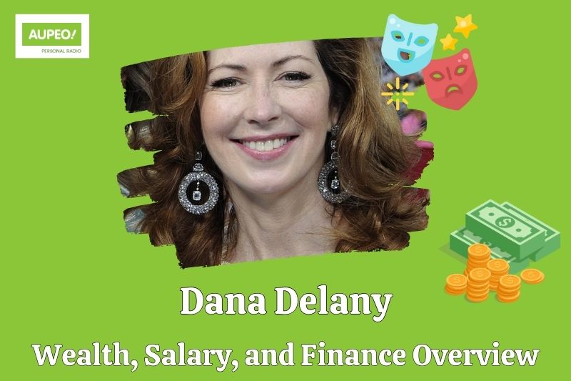 Dana Delany wealth, salary and financial review