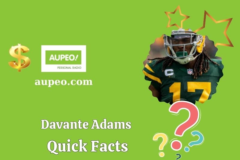 Davante adams for quick facts