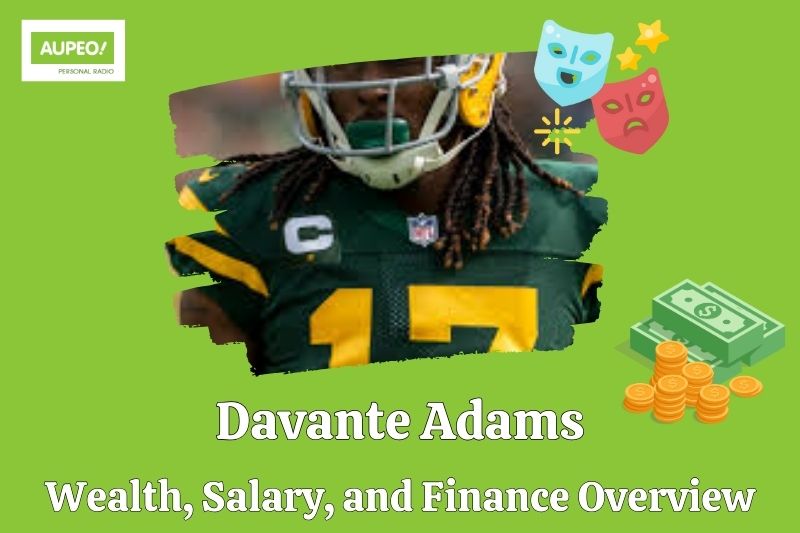 Davante adams wealth, salary and financial review