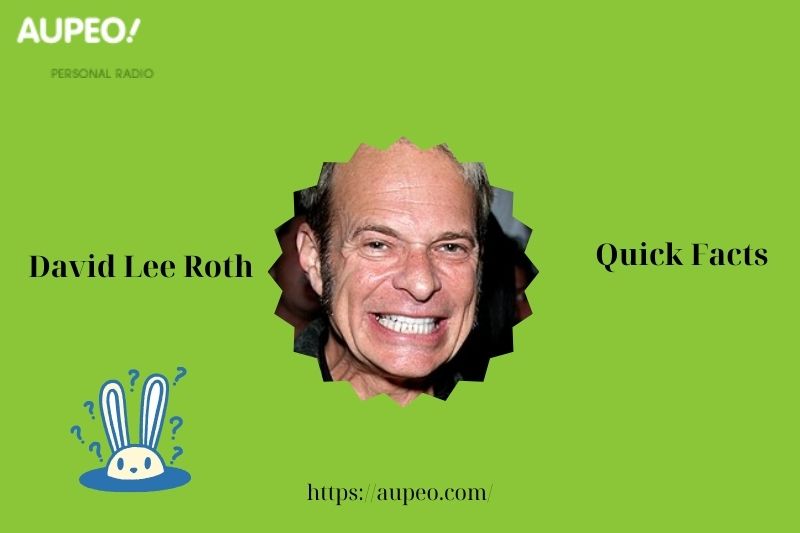 David Lee Roth's fastest facts