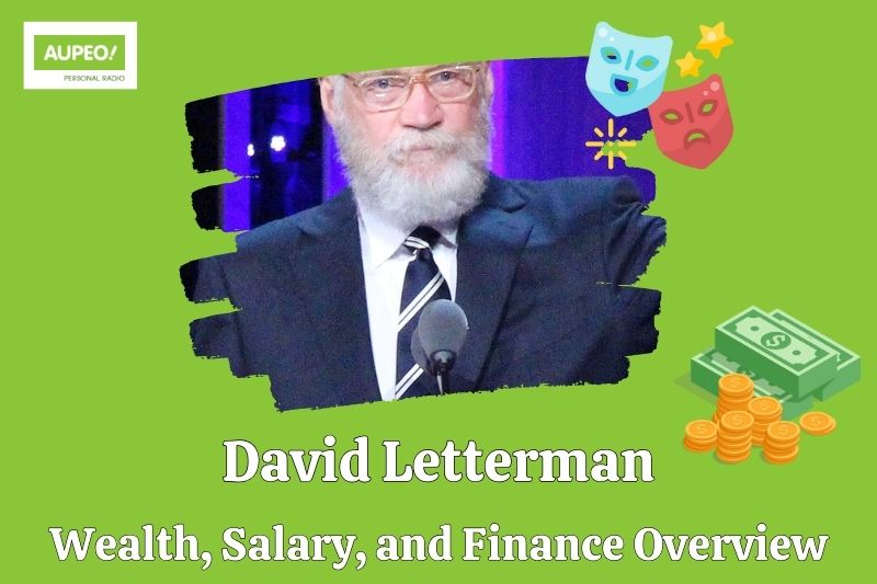 David letterman wealth, salary and financial review