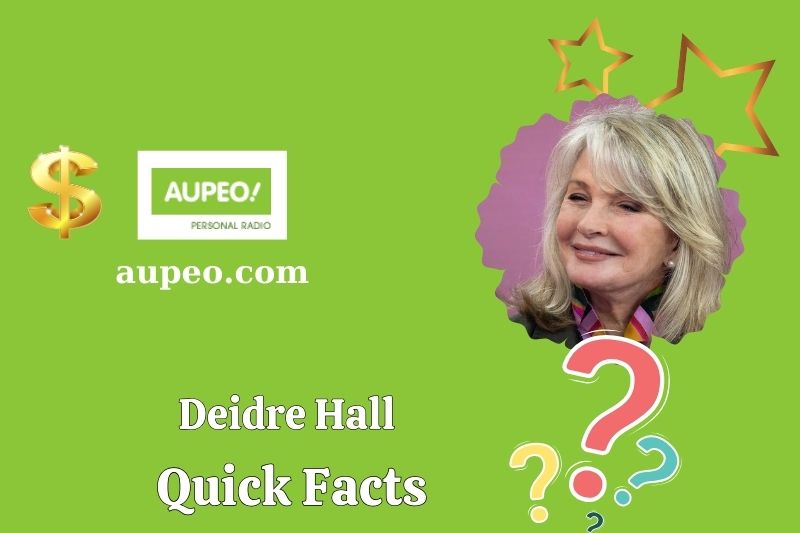 Deidre Hall Quick Facts