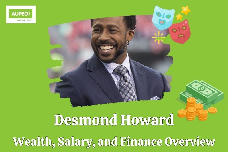 Desmond Howard wealth, salary and financial review