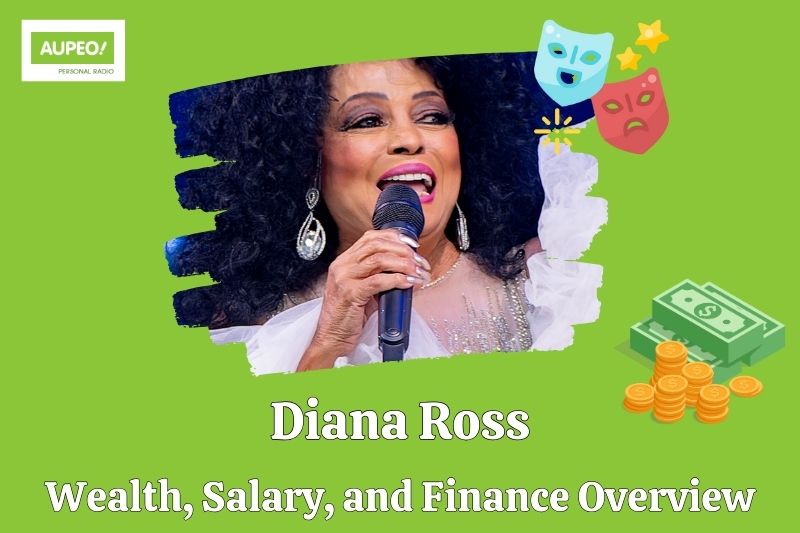 Diana Ross's wealth, salary and financial review