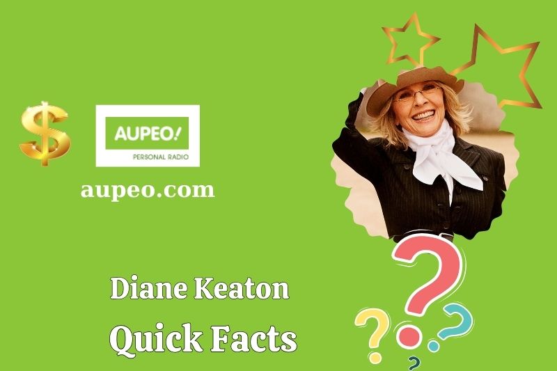 Diane Keaton Quick Facts