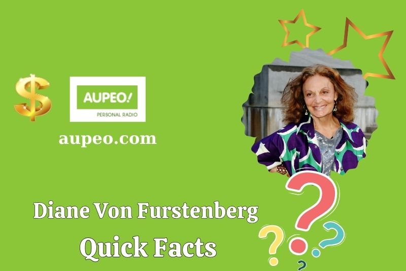 Diane von Furstenberg Fast Facts