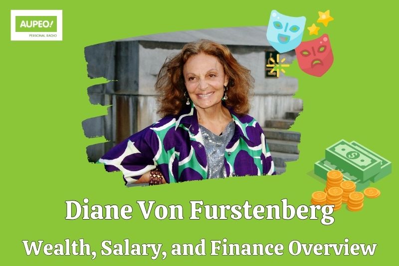 Diane von Furstenberg wealth, salary and financial review