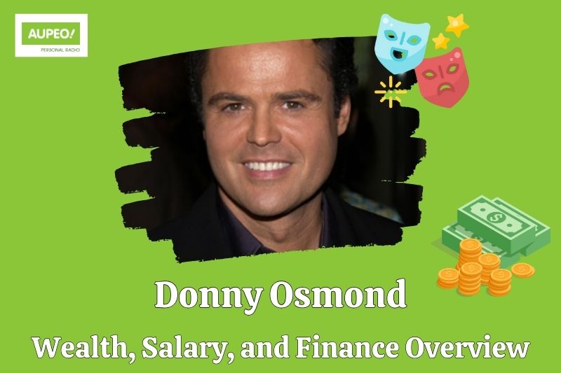 Donny Osmond wealth, salary and financial review