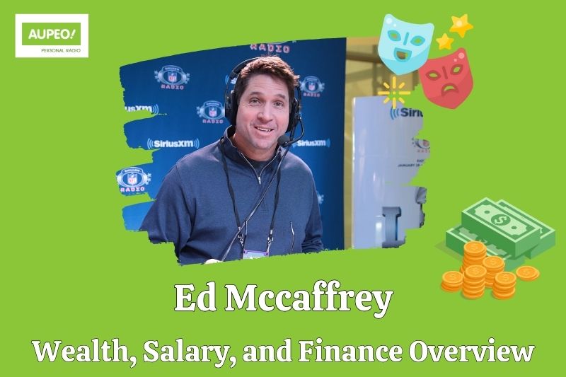 Ed McCafri's wealth, salary and financial review