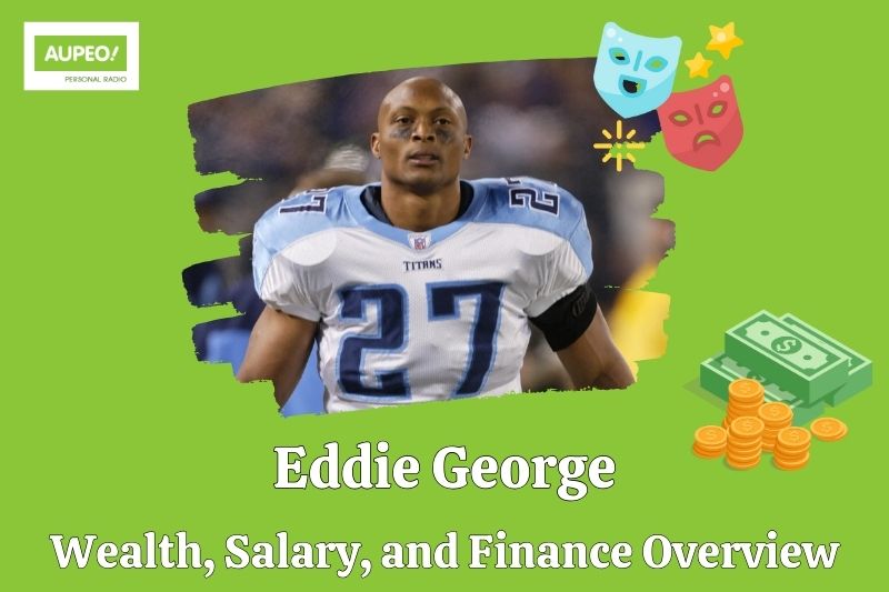 Eddie George Wealth, Salary and Financial Review