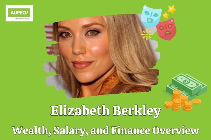 Elizabeth Berkeley's wealth, salary and financial review