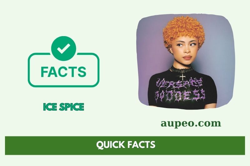 Fast facts of ice spices