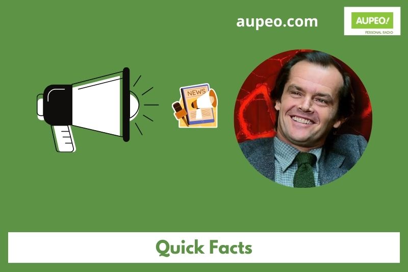 Jack Nicholson's quick facts