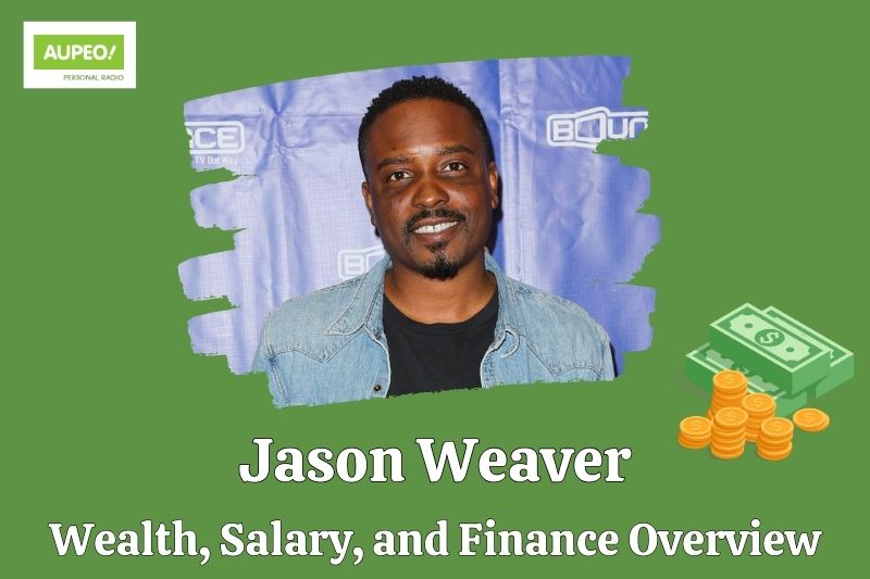 Jason Weiver's wealth, salary and financial review