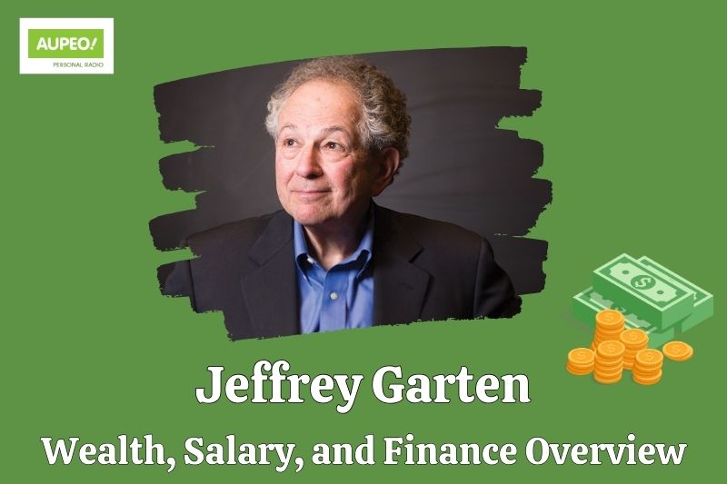 Jeffrey Garten's wealth, salary and financial review