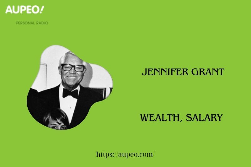 Jennifer Grant Wealth, Salary and Finance Review