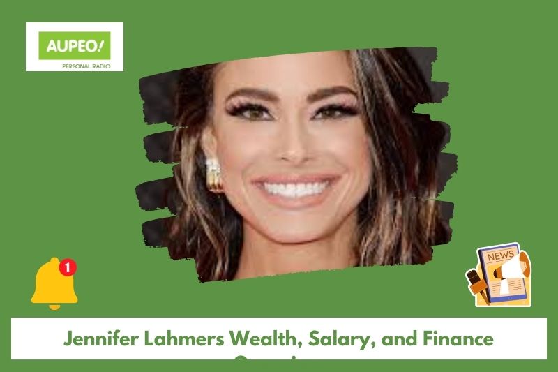 Jennifer Lahmers' wealth, salary and finance review