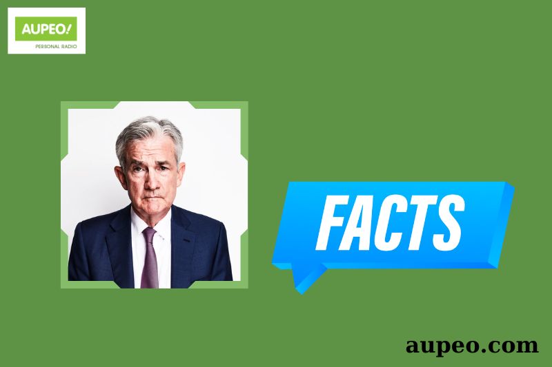 Jerome Powell's quick facts