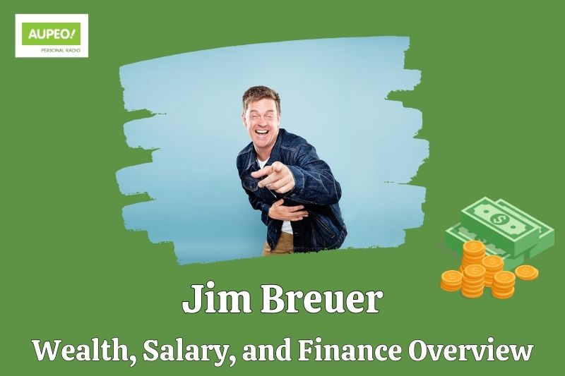 Jim Bruer's wealth, salary and financial review