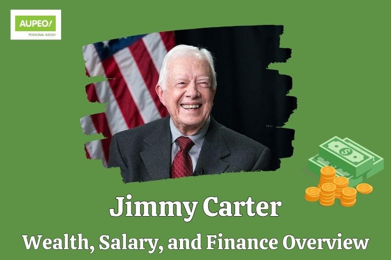 Jimmy Carter's wealth, salary and financial review