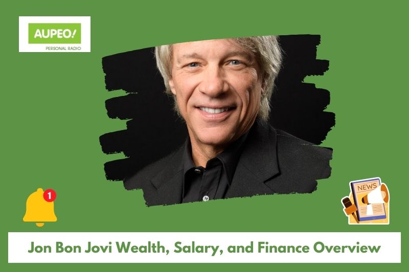 John Bon Jovi's wealth, salary and financial review