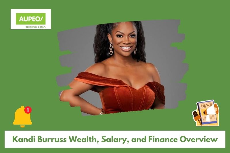 Candy Burus's wealth, salary and financial review