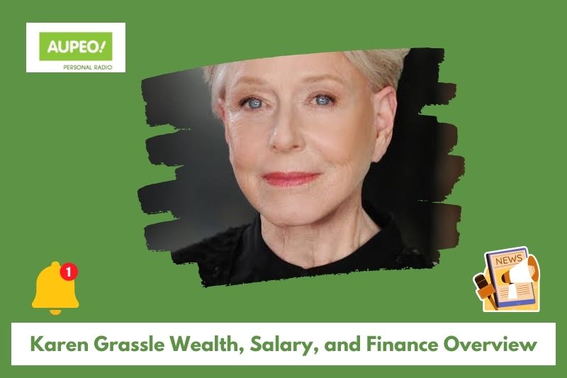 Karen grass wealth, salary and finance review