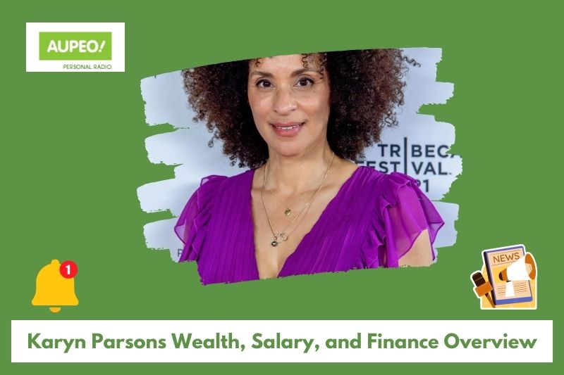 Karyn Parsons Wealth, Salary and Finance Review