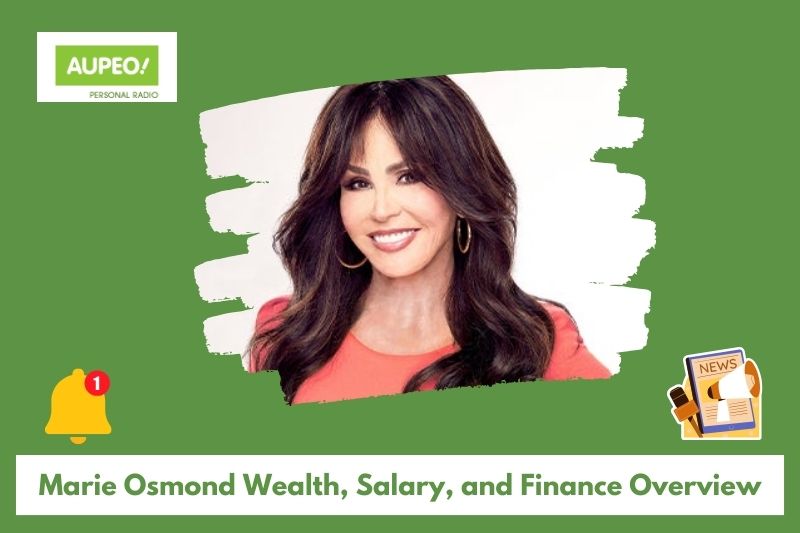 Marie Osmond wealth, salary and finance review