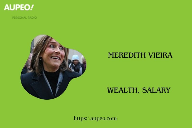 Meredith VIEIRA wealth, salary and finance review