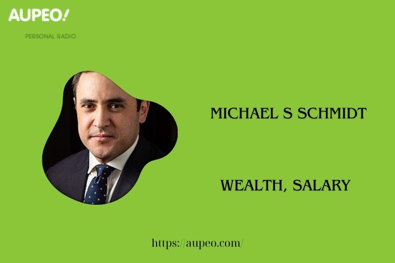 Michael S Schmidt's wealth, salary and finance review