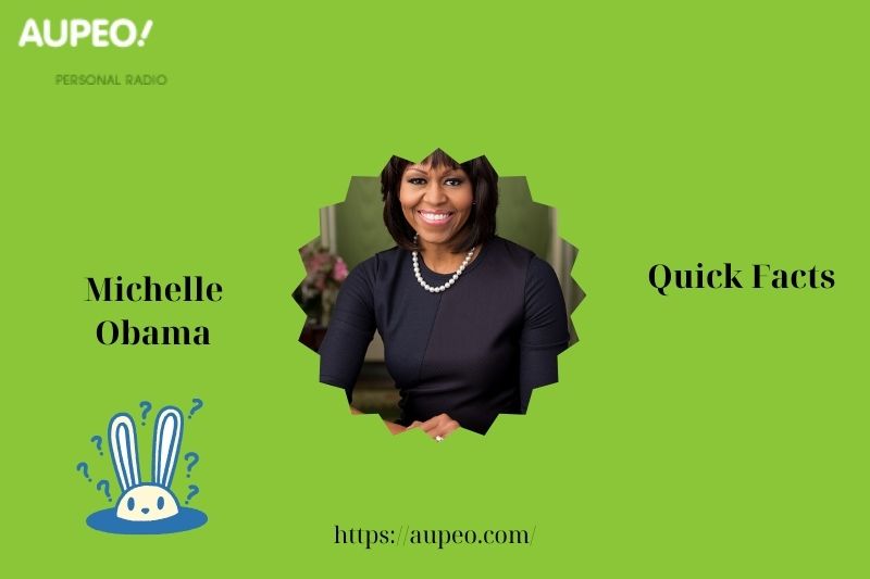 Michelle Obama's quick facts