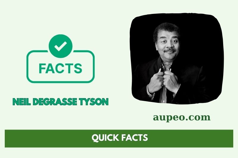 Neil Degrasse Tyson's Quick Facts