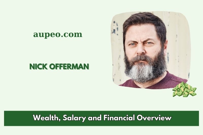 Nick Offerman's wealth, salary and financial review