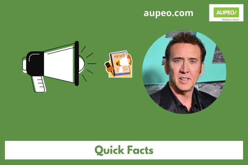 Nicolas Cage Quick Facts