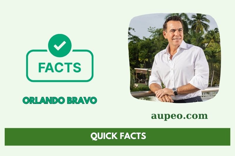 Orlando Bravo Fast Facts