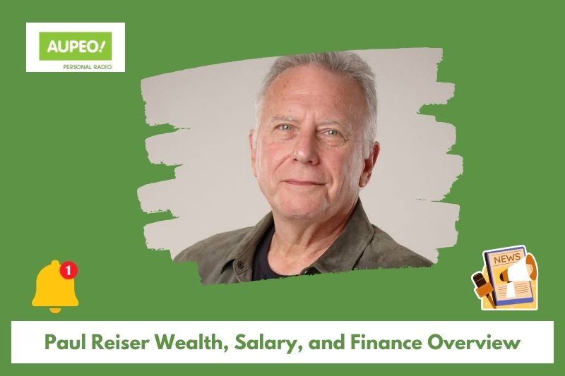 Paul Reiser wealth, salary and financial review