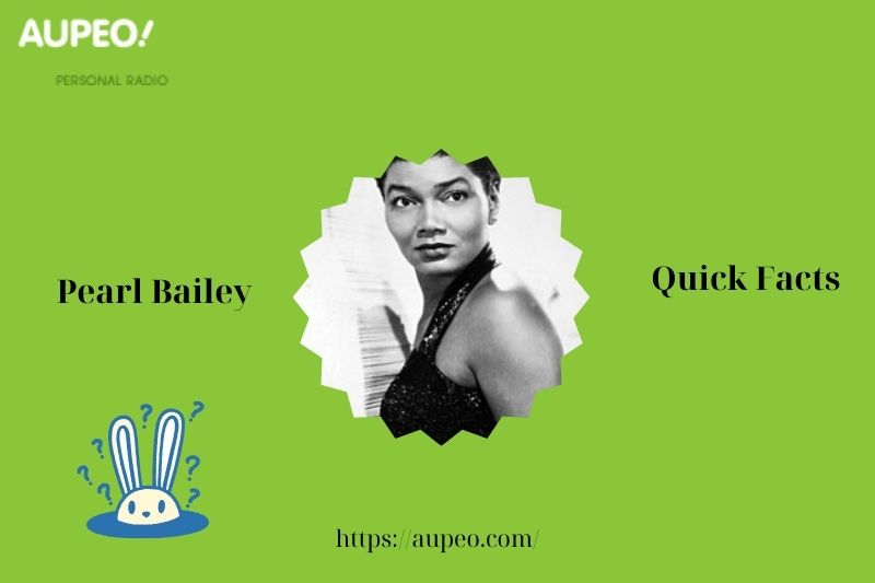 Pearl Bailey Fast Facts