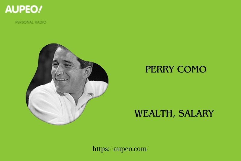 Perry Como wealth, salary and finance review