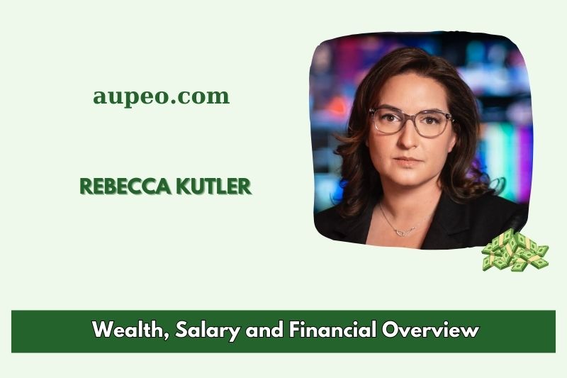 Rebecca Kutler's wealth, salary and financial review