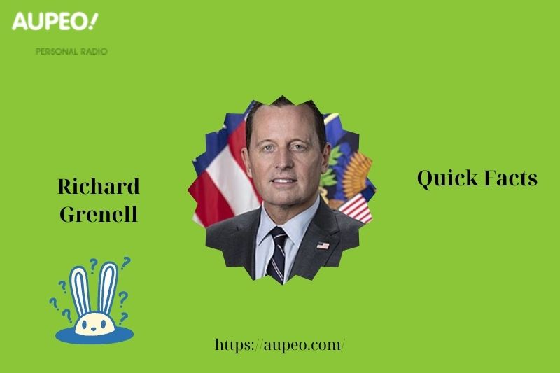 Richard Grenell's quick facts