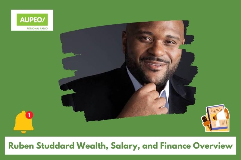 Ruben Studdard Wealth, Salary and Finance Review