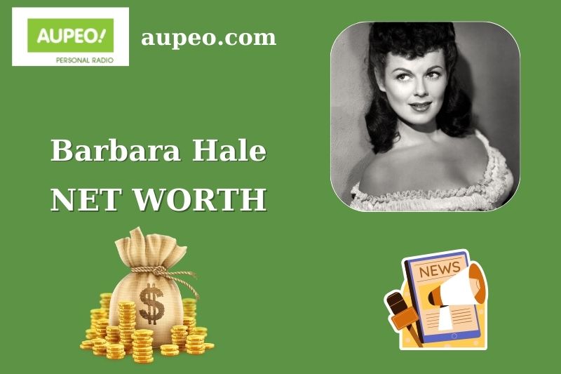 Barbara Hale Wealth, Salary, and Finance Overview