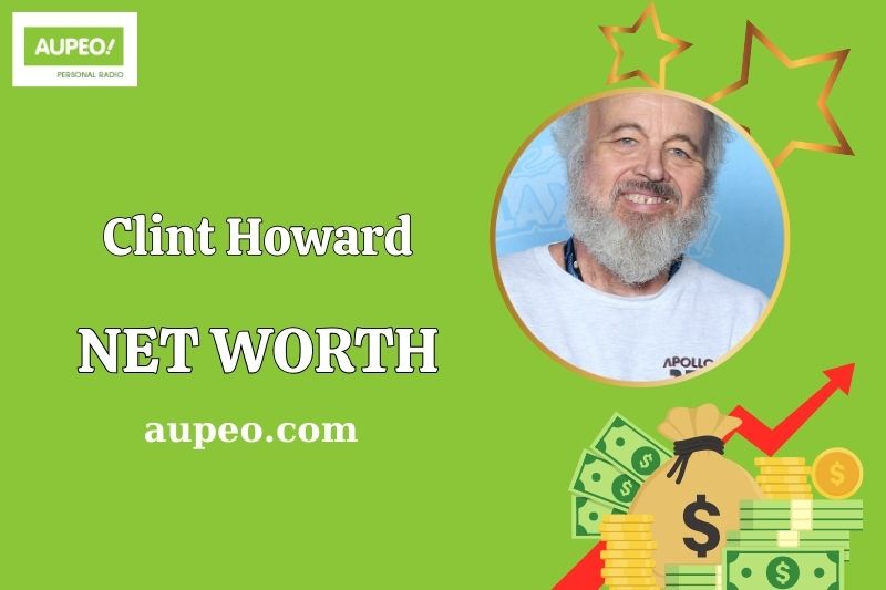 Clint Howard Wealth, Salary, and Financial Overview