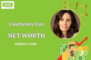 What is Courteney Cox Net Worth 2025: How She Built Her Wealth